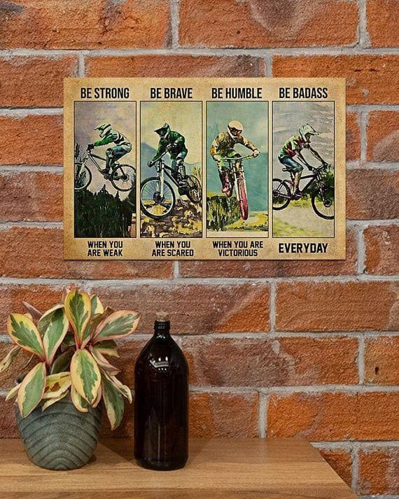 Cycling Be Strong When You Are Weak Poster Canvas - MakedTee