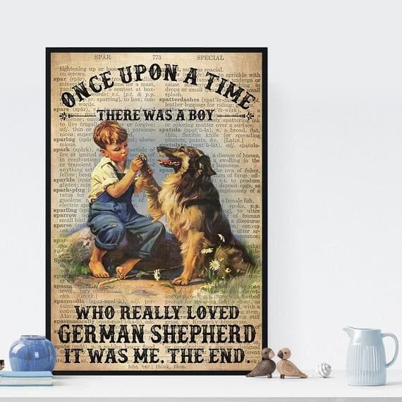 Once Upon A Time There Were A Boy Who Really Love German Shepherd Print Wall Art Decor Canvas - MakedTee