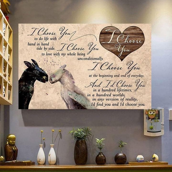 Toothless And Light Fury I Choose You To Do Life With Hand In Hand Side By Side Gift For Lovers Print Wall Art Decor Canvas Poster Canvas - MakedTee