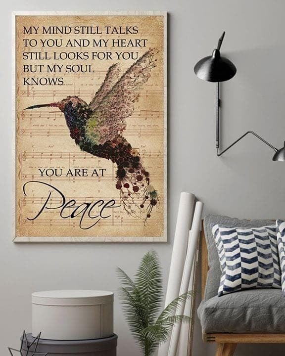 Hummingbird My Mind Still Talks To You And My Heart Still Looks For You But My Soul Knows You Are At Peace Print Wall Art Canvas - MakedTee