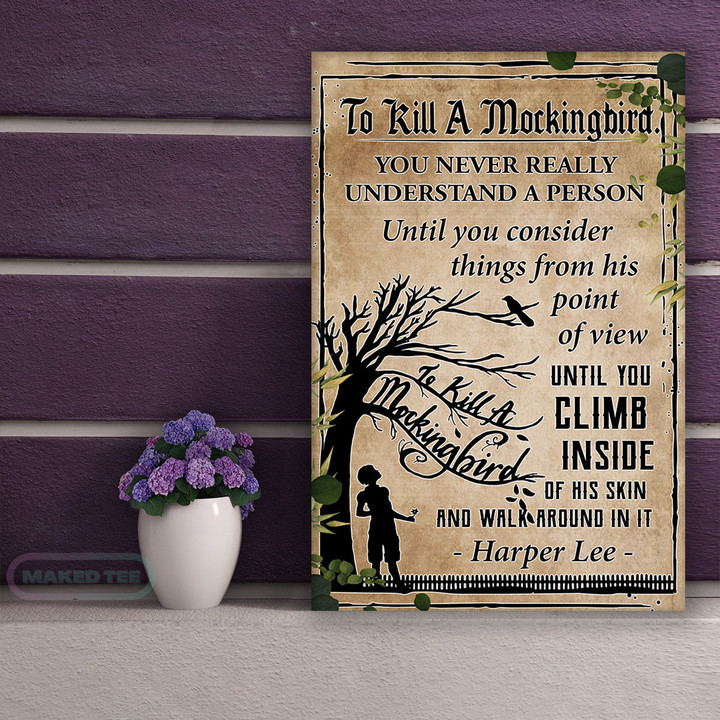Vintage Harper Lee To Kill A Mockingbird You Never Really Understand A Person Canvas Prints