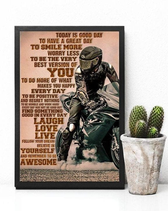Today Is Good Day To Have A Great Day To Smile More Motorbiker Printed Wall Art Decor Canvas - MakedTee