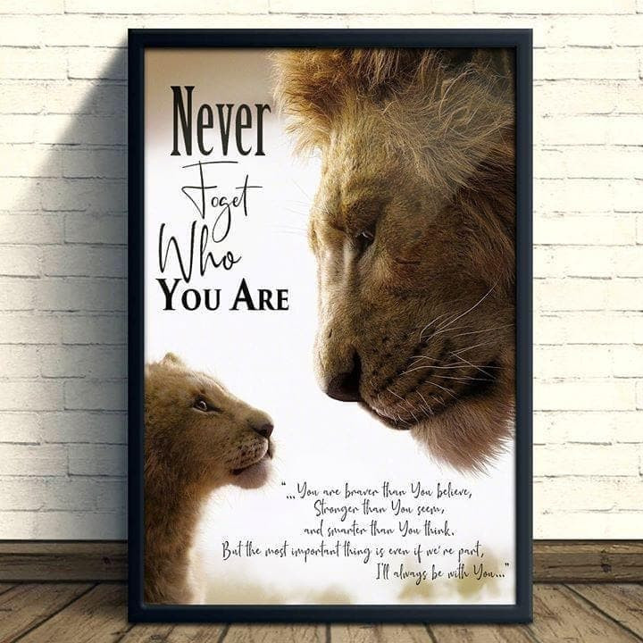 Never Forget Who You Are Mufasa And Simba Lion King Wall Art Print Canvas - MakedTee