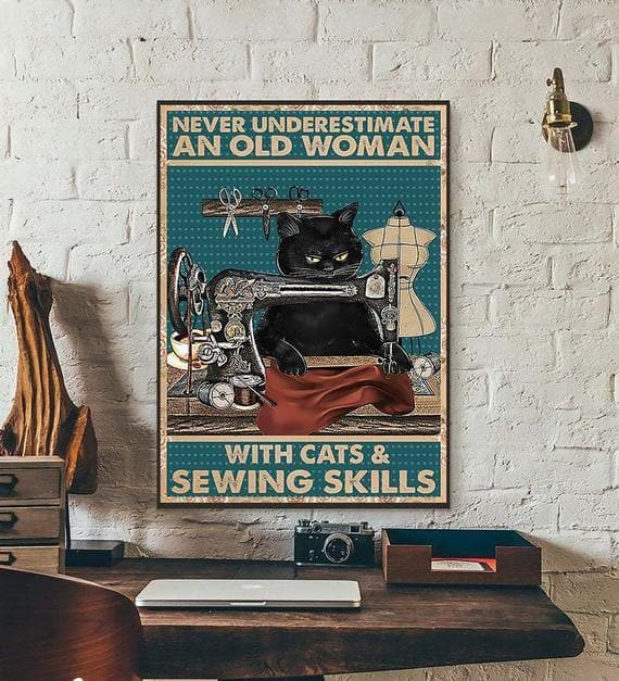 Never Underestimate An Old Woman With Cats And Sewing Skills Cat Printed Wall Art Decor Canvas - MakedTee