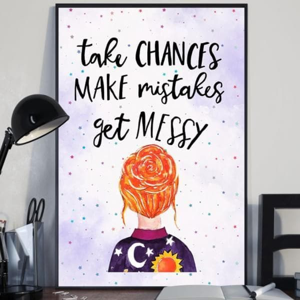Ms Frizzle Magic School Bus Take Chances Make Mistakes Get Messy Print Wall Art Decor Canvas - MakedTee