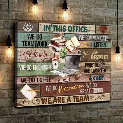 In This House We Are A Team Teamwork Respect Motivation Do Great Things Canvas - MakedTee