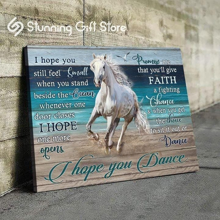 I Hope You Dance Poem Horse Beach For Lovers Wall Art Print Decor Canvas Poster Canvas - MakedTee
