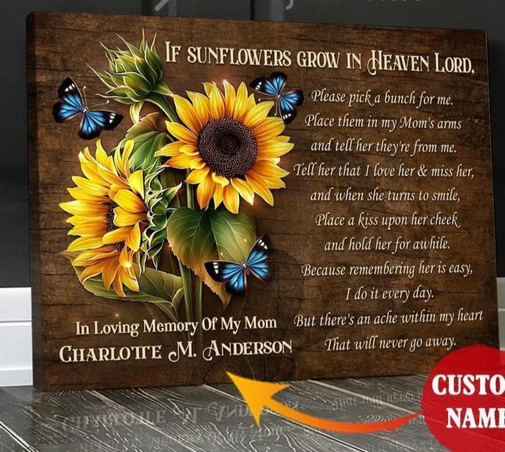 Personalized Name Text Sympathy Memorial Wall Art If Sunflowers Grow In Heaven Lord Wall Art Canvas - MakedTee