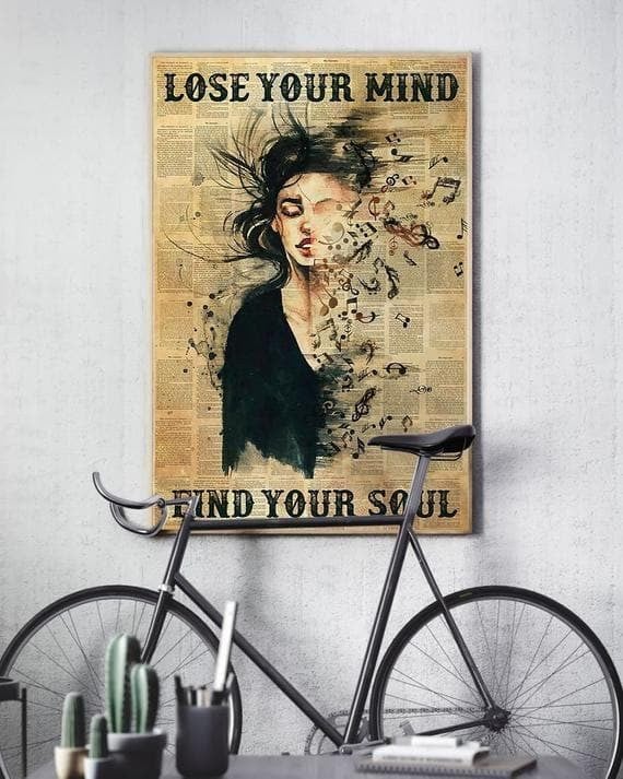 Fading Into Music - Lose Your Mind Find Your Soul Poster D Canvas - MakedTee