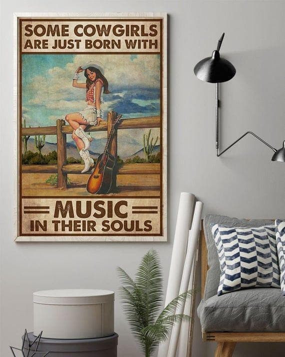 Some Cowgirls Born With Music In Their Soul Wall Art Print Canvas - MakedTee