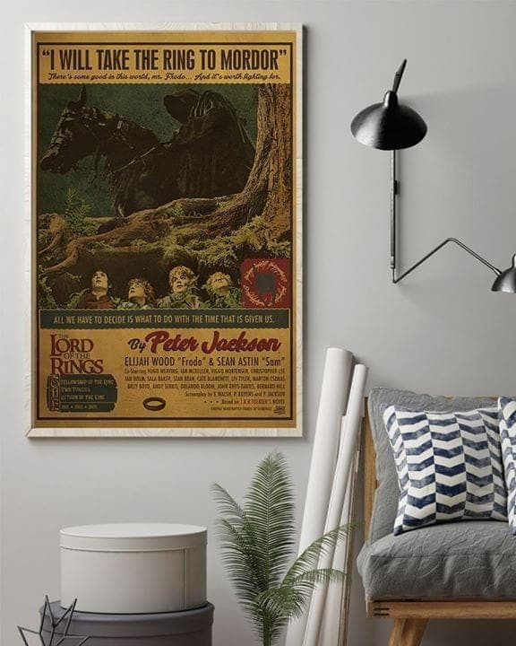 Ill Take The Ring To Mordor The Lord Of The Rings Poster Art Print Wall Art Canvas - MakedTee