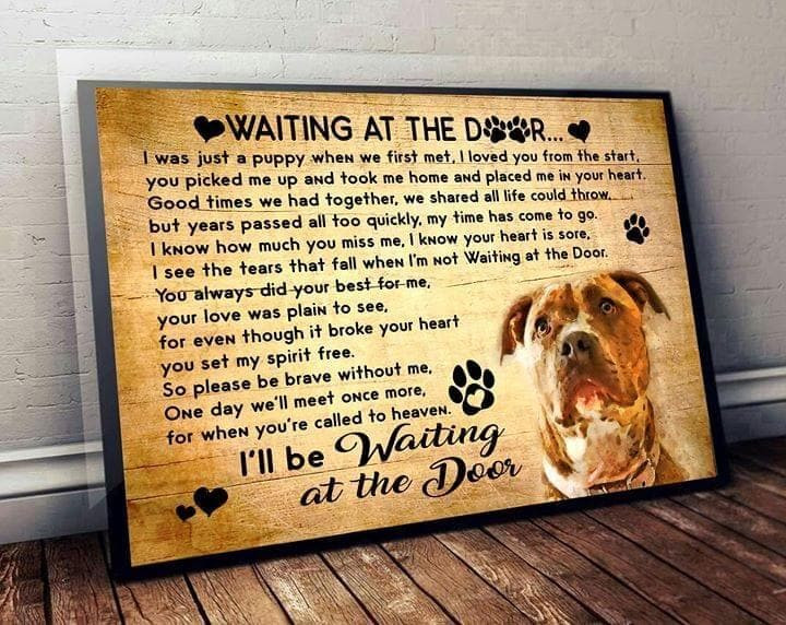 Pit Bull I'Ll Be Waiting At The Door Dog Paws For Dog Lover Print Wall Art Canvas - MakedTee
