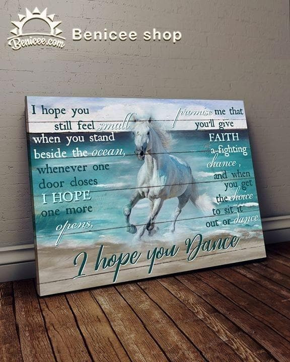 I Hope You Dance Lee Ann Womack Song Lyrics White Horse Sea Print Wall Art Decor Canvas Poster Canvas - MakedTee