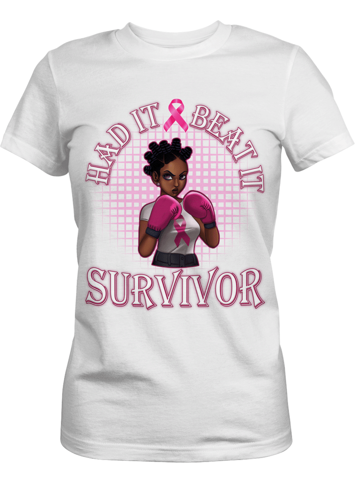 Break cancer shirt for black woman had it and beat it survivor tshirt