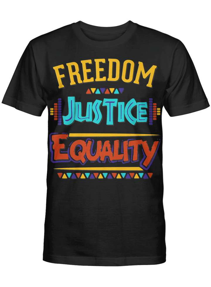 Freedom justice equality shirt black history tshirt black pride shirts