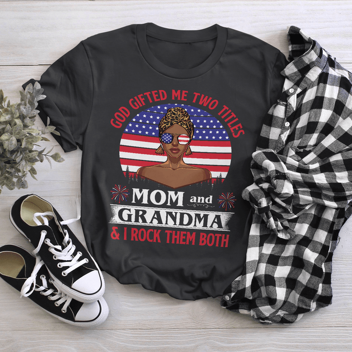 Shirt for woman african woman headwraps god gifted me two titles mom and grandma shirts