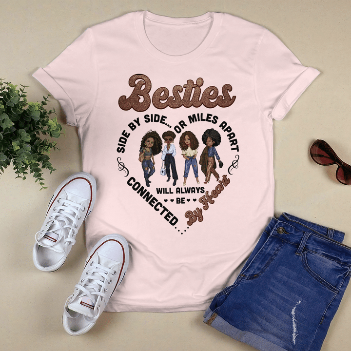 Besties shirt for sister friends shirts side by side ormiles apart bestie will always be connected by heart tshirt