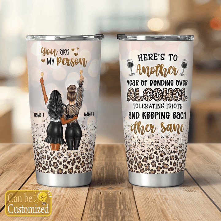 Personalized tumbler for friend bestie tumbler you are my person to my bestie tumbler Galentine's day gift