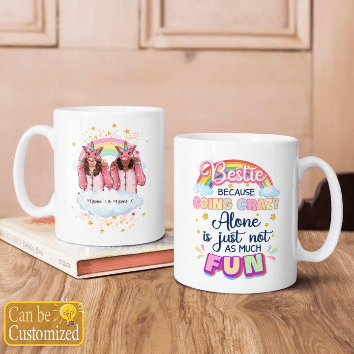 Best friend day gift personalized mug for friend best friend bestie because going crazy alone is just not as much fun coffee mug funny mug