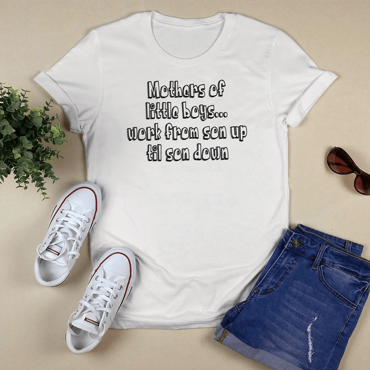 Mother's day shirt for mom mothers of little boys shirt gift for mom happy mother's day shirt