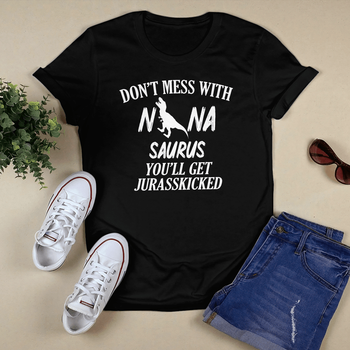 Mother's day shirt for grandma dont' mess with nanasaurus shirt funny grandma shirt happy mother's day shirt