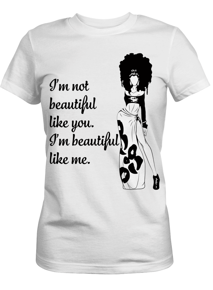 Afro women shirt for black women shirt afro american shirt beauty african women i'm beautiful like me