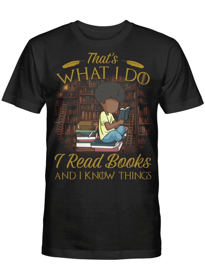 Shirt for black men shirt i read books and i know things