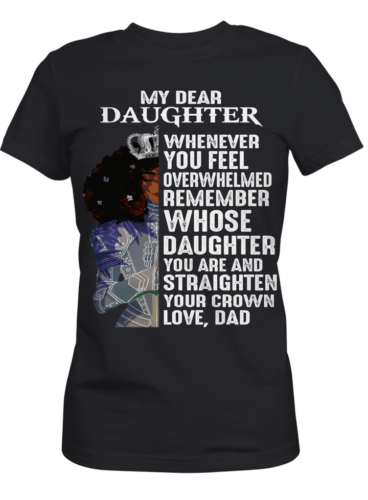 Shirt for daughter from dad shirt queen art shirts for black daughter