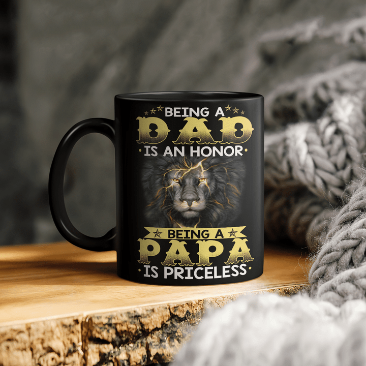 father's day Lion mug gift for father being a dad is an honor being a papa priceless mug