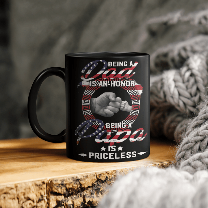 father's day Mug for father gifts for dad being a dad is an honor being a papa is priceless mug