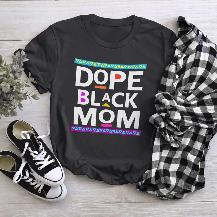 Shirt for mom dope black mom shirt for black mom