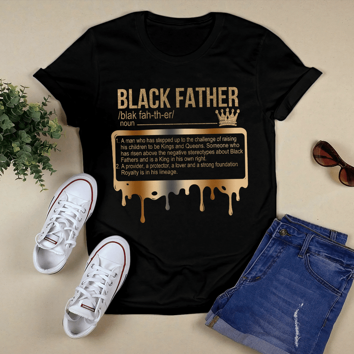 father's day Black father denfinition melanin shirt