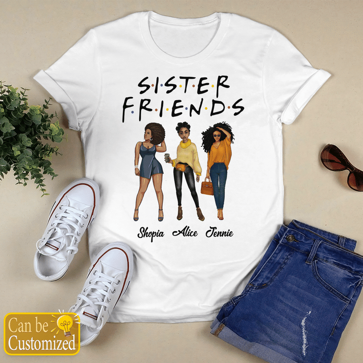 Sister friend shirt for best friend shirt to best friends shirt for 3 black friends customized