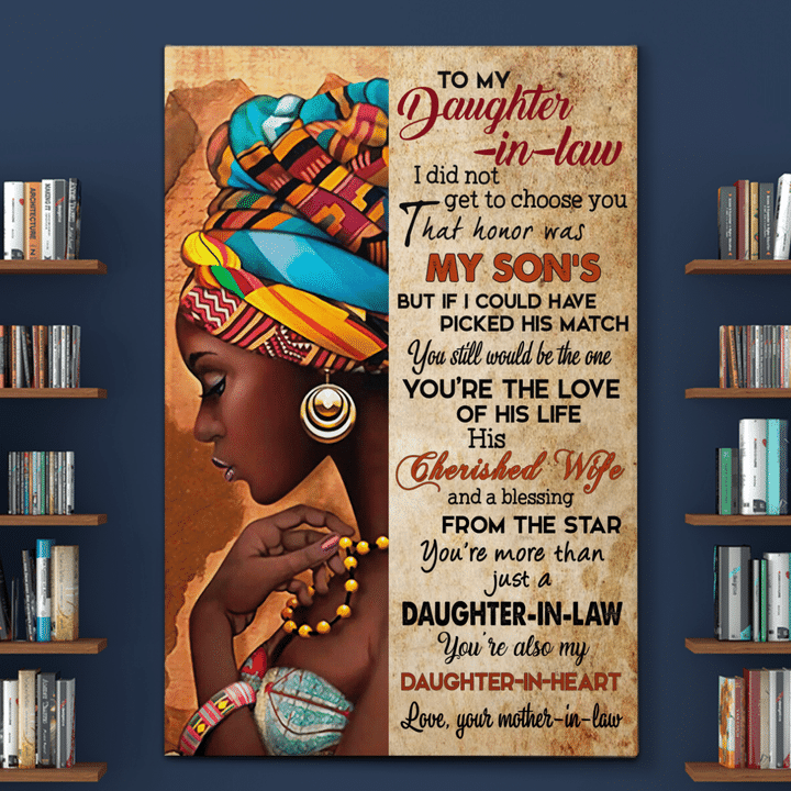 Canvas for black daughter daughter-in-law I do not get to choose you wall decor poster canvas