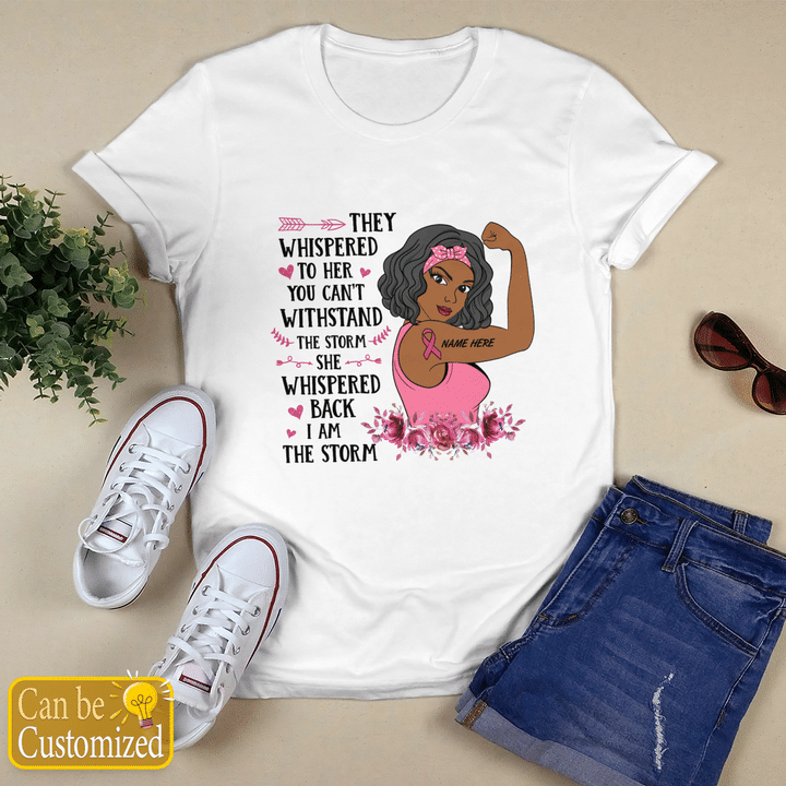 They Whispered To Her Personalized Shirt  Gift For Breast Cancer Shirt  Breast Cancer Girl