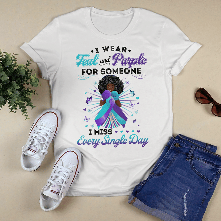 Suicide awareness t-shirt i wear teal and purple for someone i miss every single day shirt
