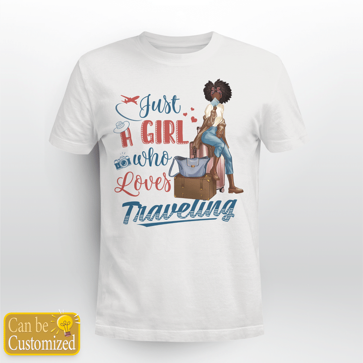Personalized shirt just a girl who loves traveling shirt for black girl travel