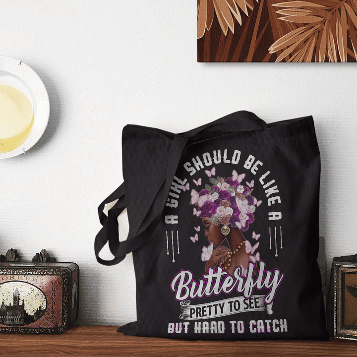 A girl should be like a butterfly tote bag black girl butterfly tote bag