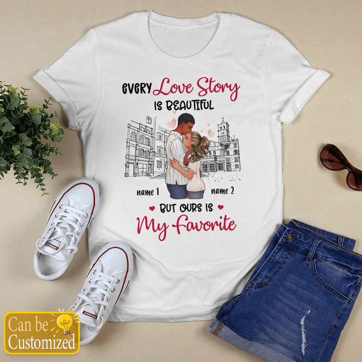 Personalized shirt for loved valentine's shirt for couple shirt every love story is beautiful shirt