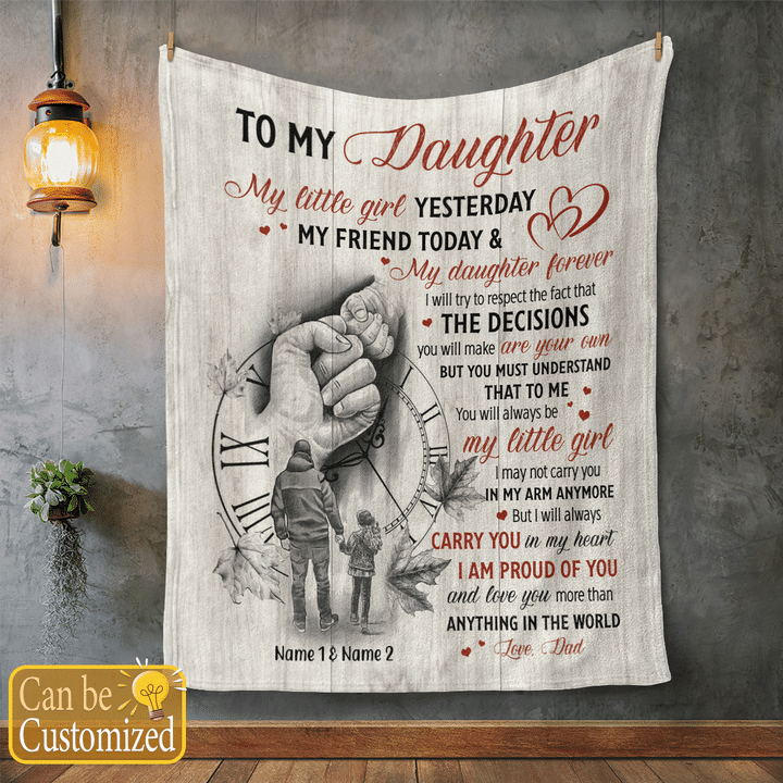 Personalized blanket to daughter blanket gift for daughter from dad my little girl yesterday my friend today blanket