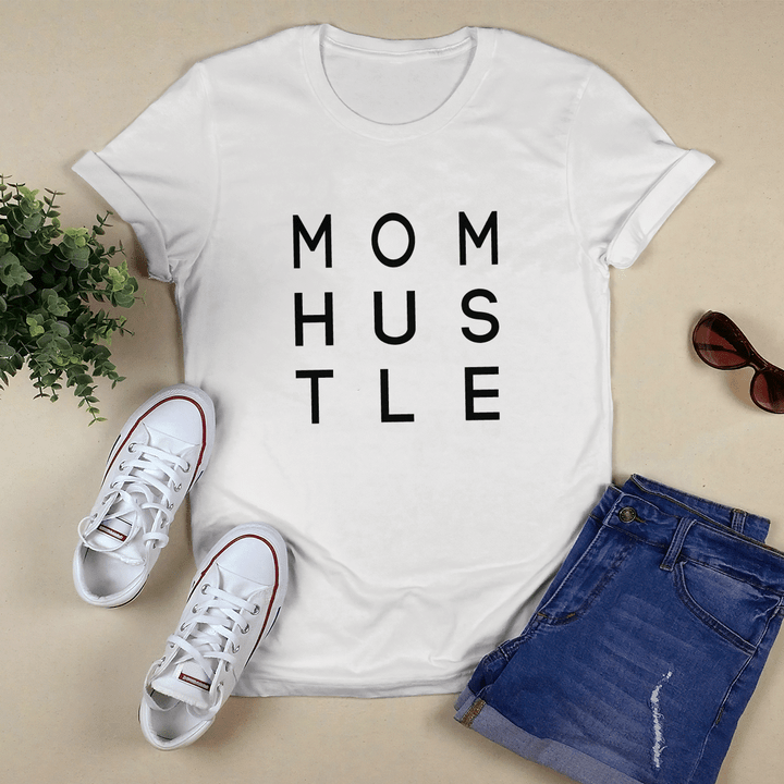 Mother's day shirt for mom mom hustle shirt gift for mom cool mom shirt happy mother's day shirt