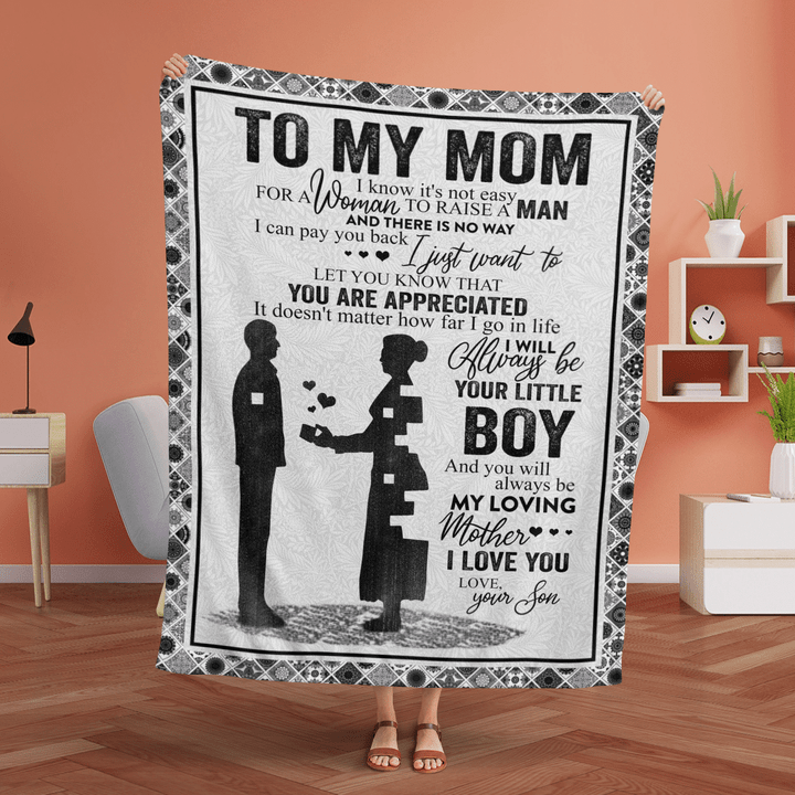 Mother's day blanket for mom it's not easy for a woman to raise a man blanket gift for mom happy mother's day blanket