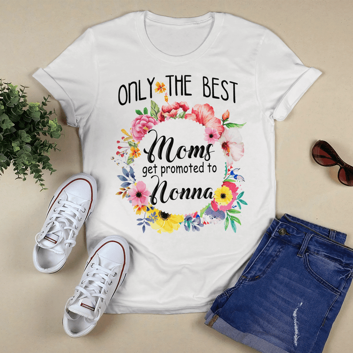 Mother's day shirt for grandma only the best moms get promoted to nonna shirt New Grandma Grandma To Be shirt happy mother's day shirt