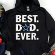 Best Dallas Cowboys Dad Ever Fathers Day Gift for Cowboys Fans