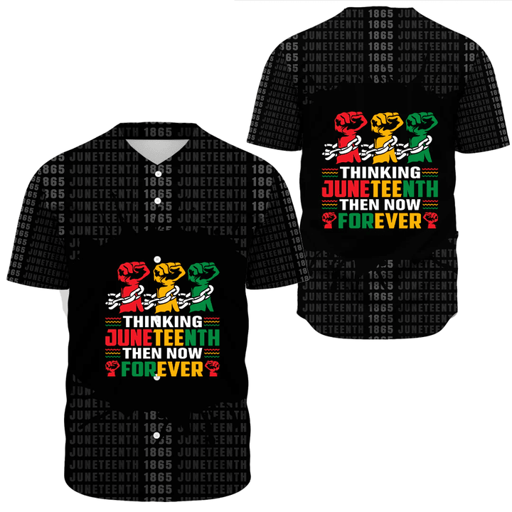 Africa Zone Clothing - Juneteenth Then Now Forever Baseball Jerseys A31
