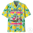 Warning The Girls Are Drinking Again Flamingo Hawaiian Shirt | For Men & Women | Adult | HW6975