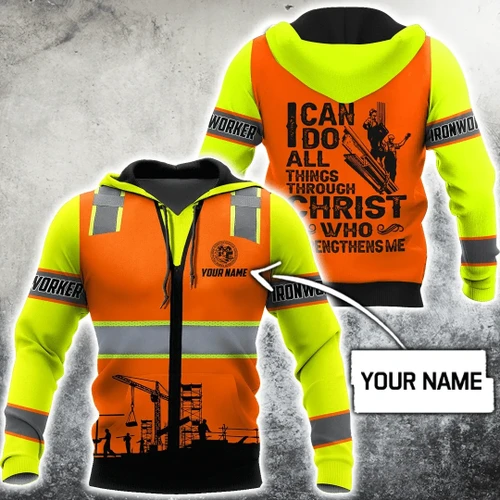 Ironworker I can do all things 3d unisex hoodie
