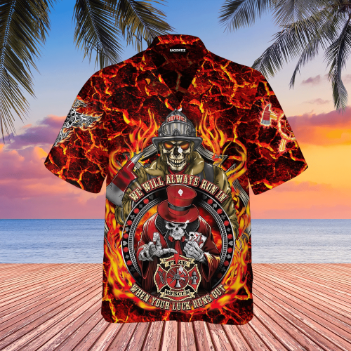 Skull Firefighter We Will Always Run In Hawaiian Shirt | For Men & Women | Adult | WT1270