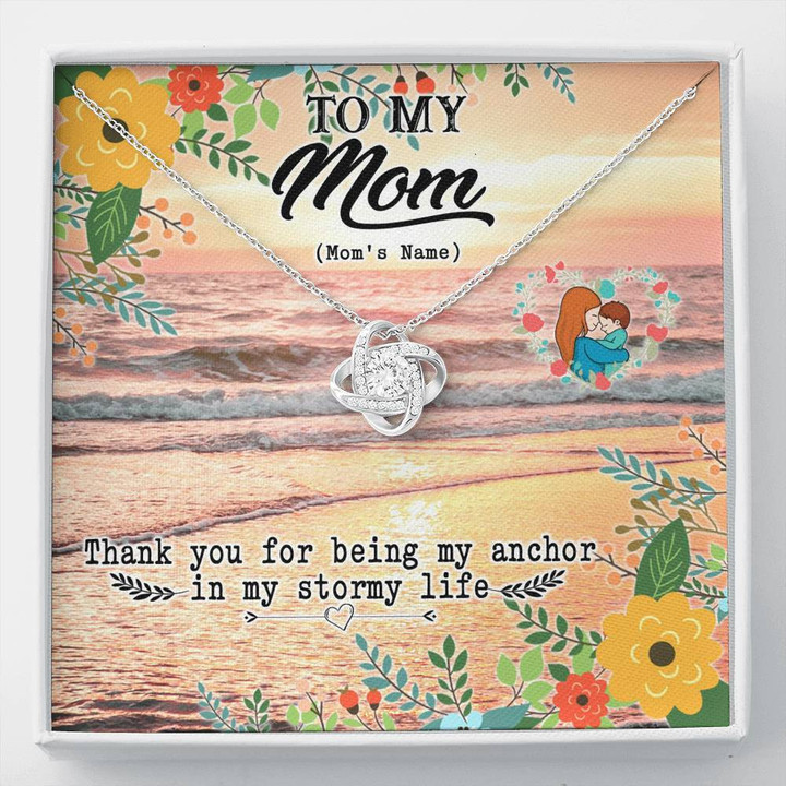 Best Gift For Mom My Anchor In My Stormy Life