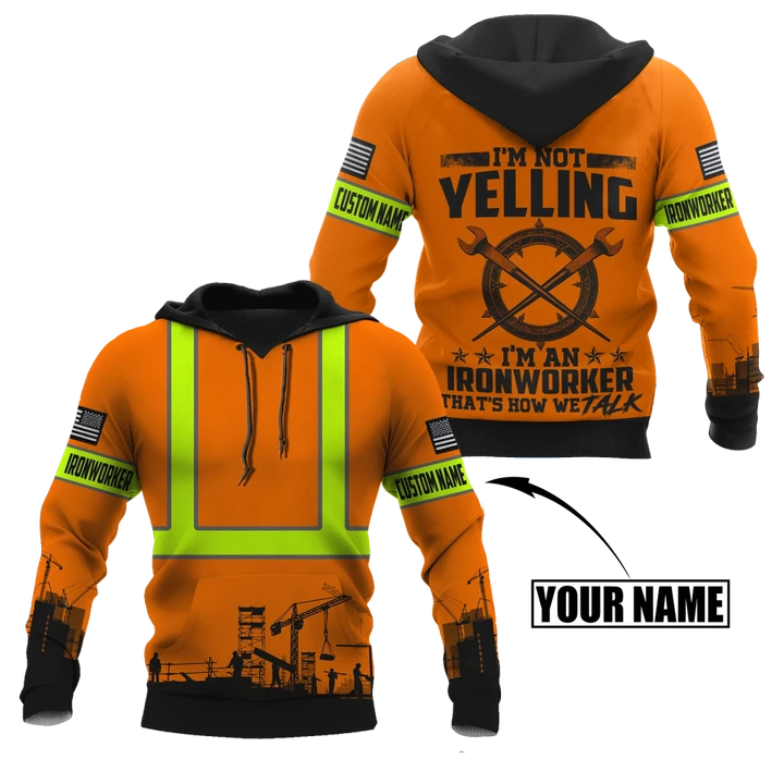 Personalized Ironworker Safety I'm Not Yelling 3D All Over Printed Unisex Shirts TN